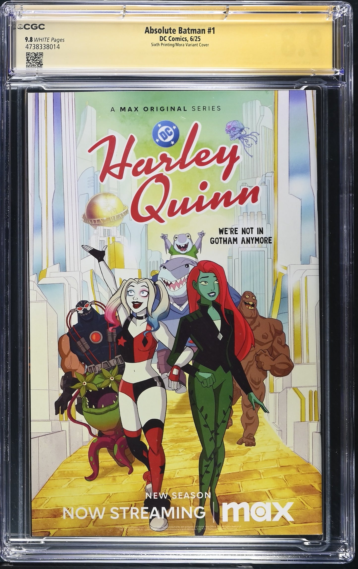 ABSOLUTE BATMAN #1 SIXTH PRINTING CVR B CARD STOCK SIGNED BY DAN MORA CGC SS 9.8 WP NM/M