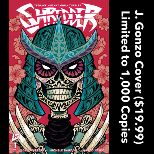 TEENAGE MUTANT NINJA TURTLES: SHREDDER #1 J. GONZO TRADE DRESS LIMITED TO 1,000