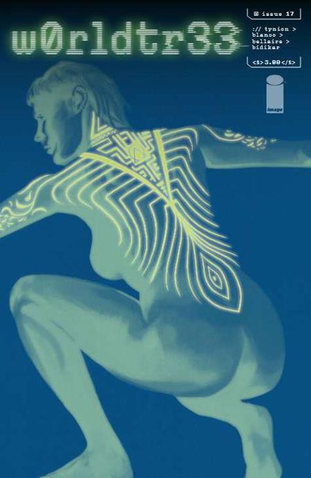 w0rldtr33 #17 SVETA SHUBINA TRADE DRESS LIMITED TO 400 COPIES + CVR B INC 1:10 DANIEL ACUNA VAR + CVR C INC 1:25 JACOB PHILLIPS VAR (MR)