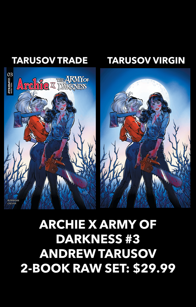 ARCHIE X ARMY OF DARKNESS #3 ANDREW TARUSOV LIMITED TO 250 TRADE DRESS / 250 VIRGIN COPIES