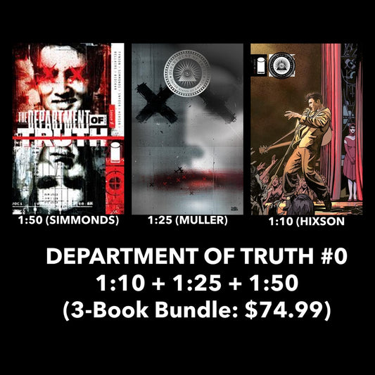 DEPARTMENT OF TRUTH #0 CVR B INC 1:10 JOSHUA HIXSON VAR + CVR C INC 1:25 TOM MULLER VAR + CVR E INC 1:50 MARTIN SIMMONDS VAR (MR) (3-BOOK BUNDLE)