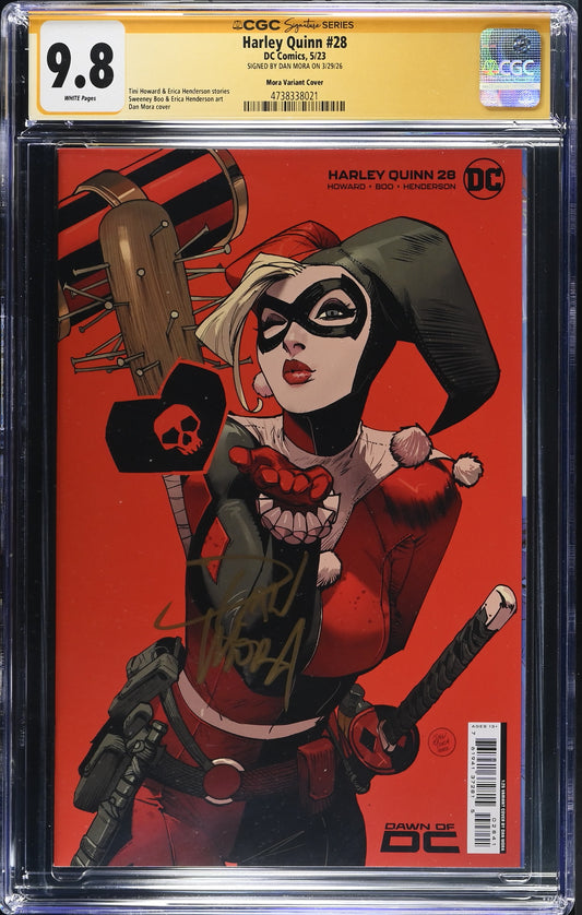 HARLEY QUINN #28 CVR D INC 1:25 CARD STOCK SIGNED BY DAN MORA CGC SS 9.8 WP NM/M