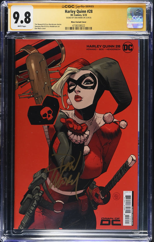 HARLEY QUINN #28 CVR D INC 1:25 CARD STOCK SIGNED BY DAN MORA CGC SS 9.8 WP NM/M