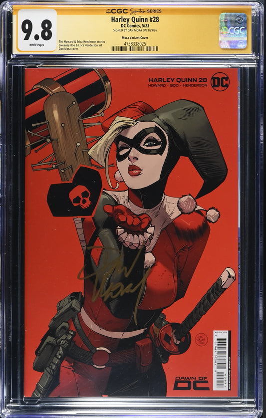 HARLEY QUINN #28 CVR D INC 1:25 CARD STOCK SIGNED BY DAN MORA CGC SS 9.8 WP NM/M
