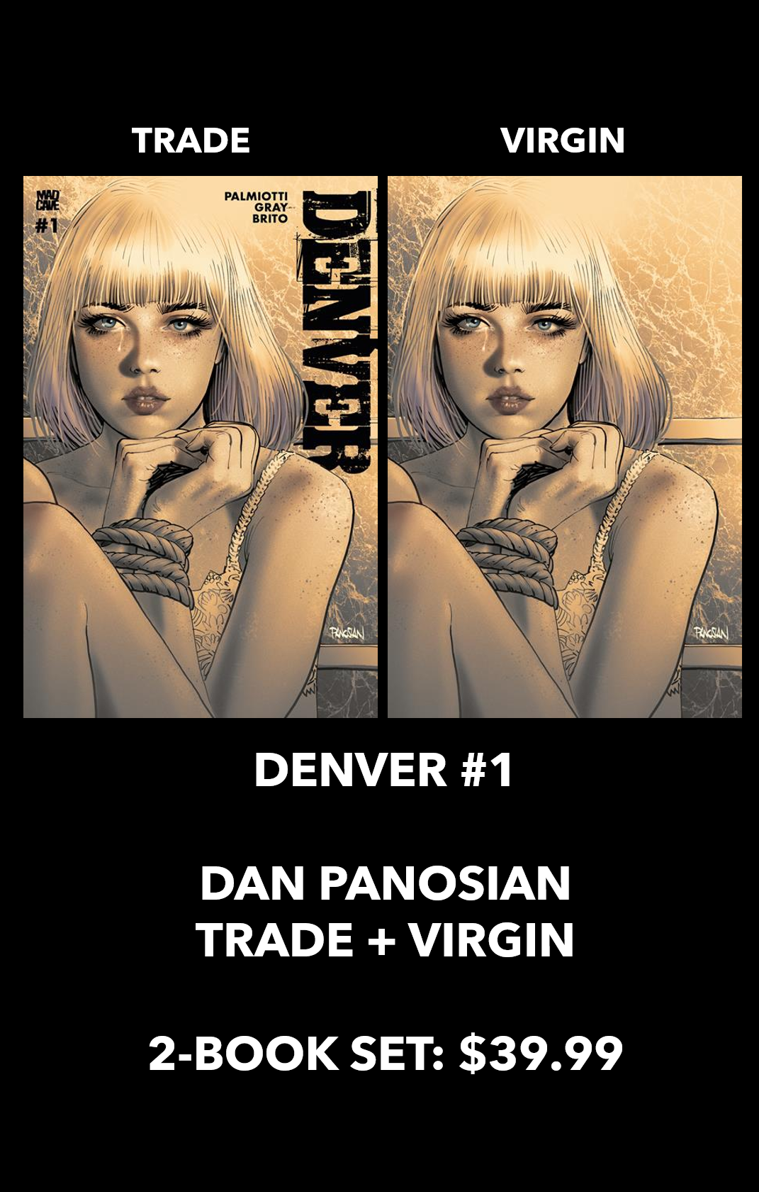 DENVER #1 (OF 3) CVR E F DAN PANOSIAN TRADE VIRGIN VAR SET (MR)