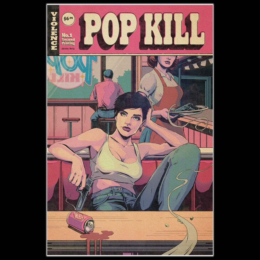 POP KILL #1 (OF 4) SECOND PRINTING FLOPS! LIMITED TO 100 COPIES (MR)